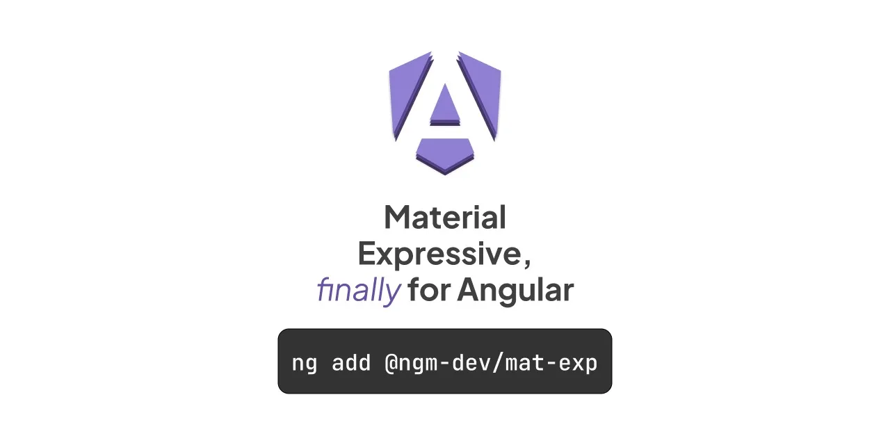 Introducing Mat Expressive: Material 3 Expressive for Angular Material