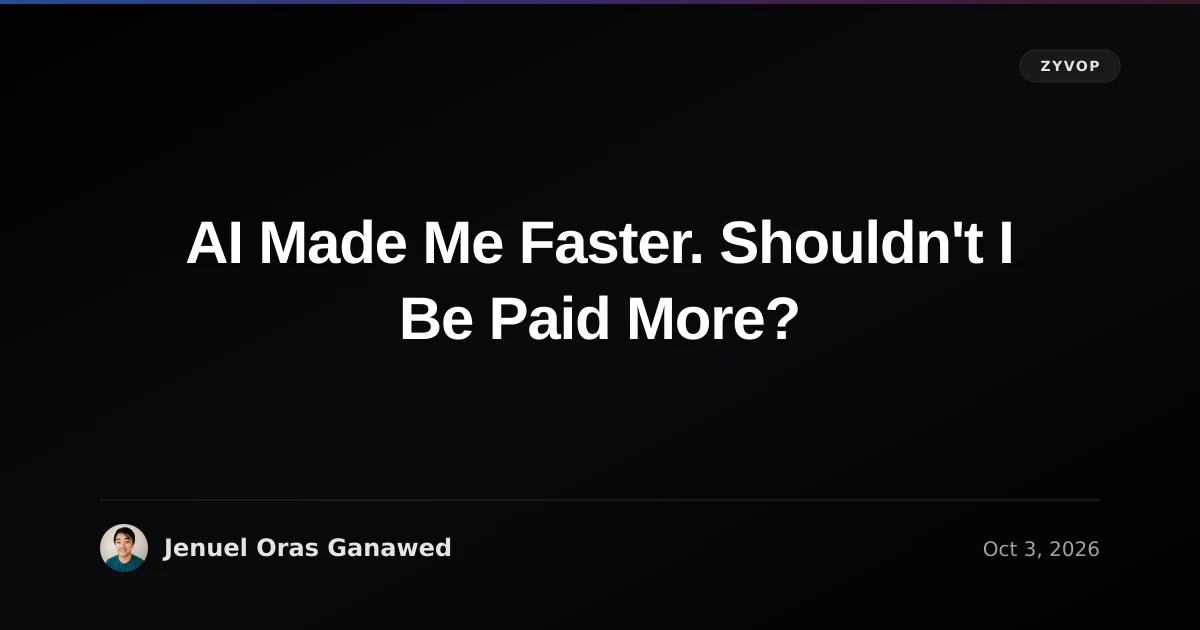 AI Made Me Faster. Shouldn't I Be Paid More?