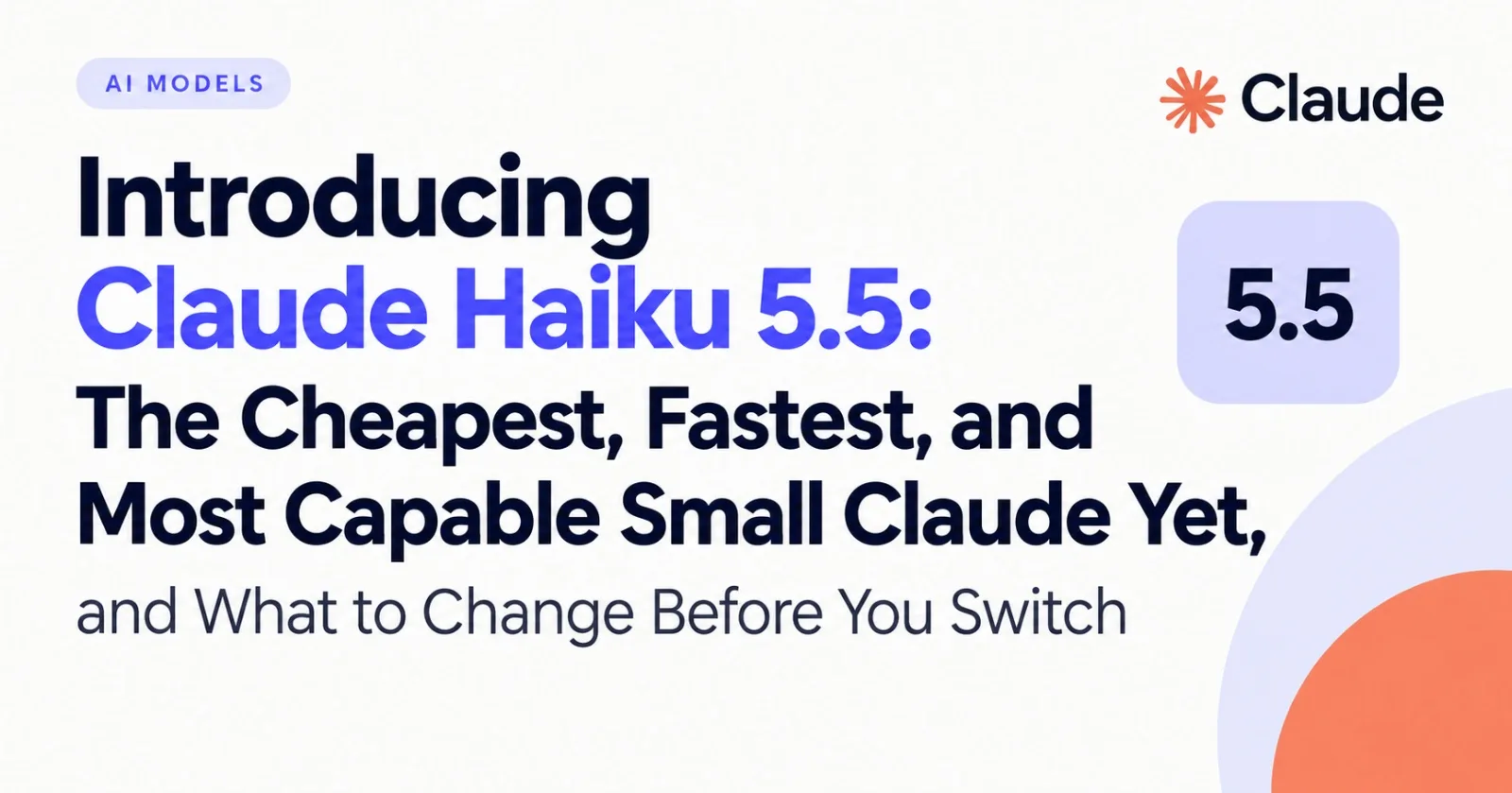 Introducing Claude Haiku 5.5: The Cheapest, Fastest, and Most Capable Small Claude Yet