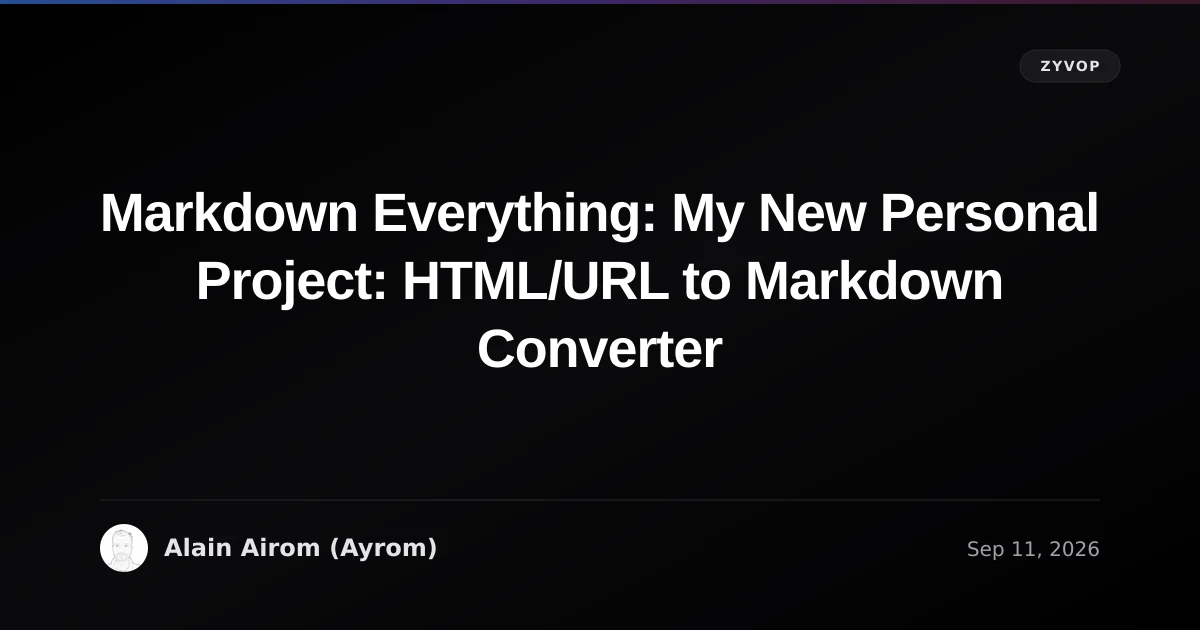 Markdown Everything: My New Personal Project: HTML/URL to Markdown Converter