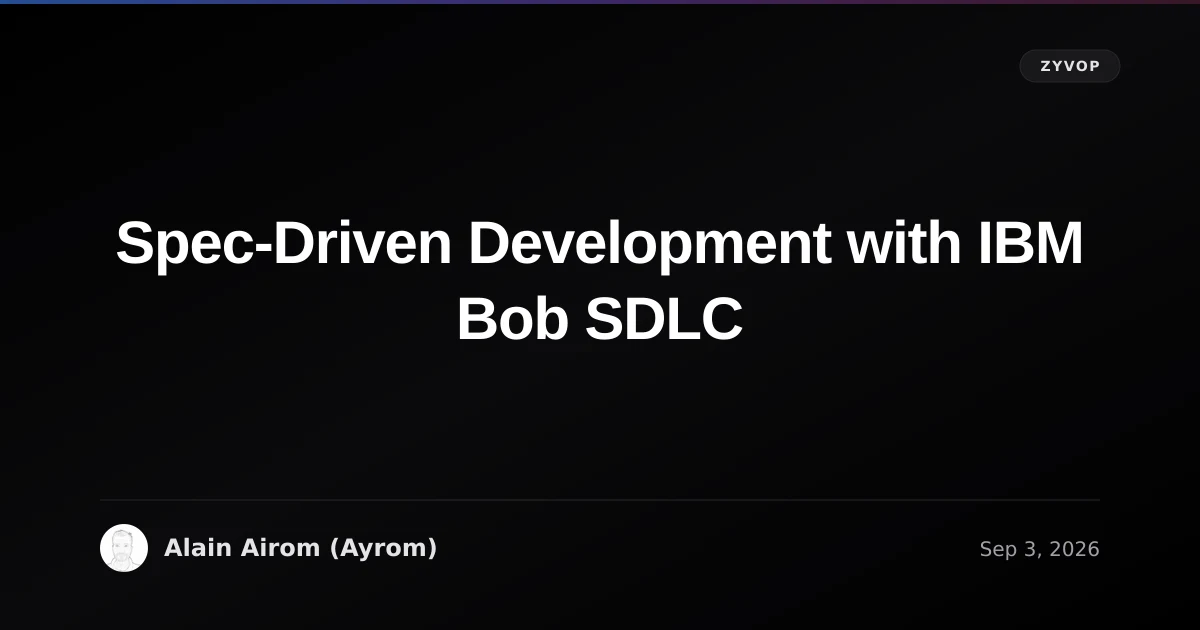 Spec-Driven Development with IBM Bob SDLC