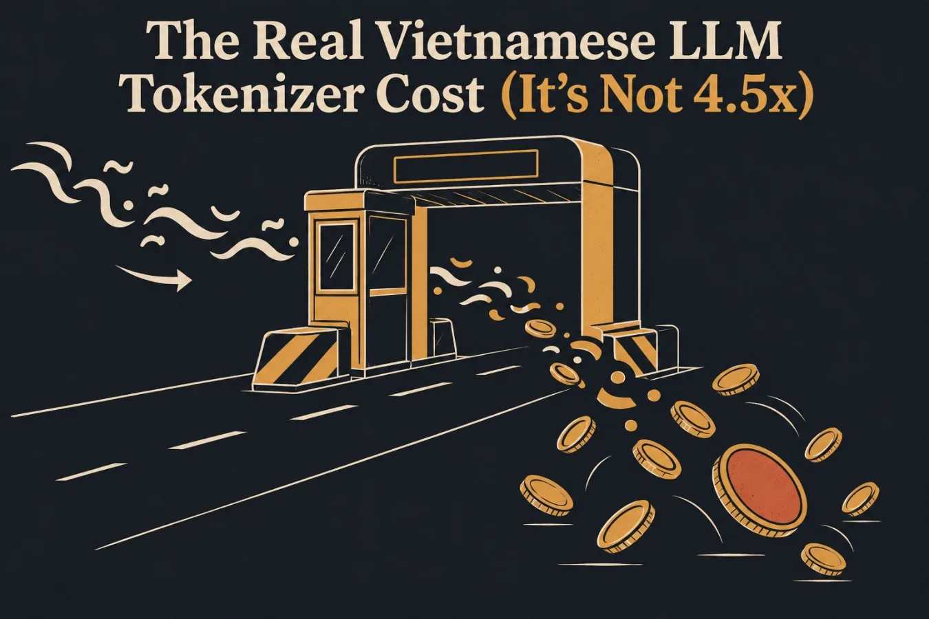 The Real Vietnamese LLM Tokenizer Cost (It's Not 4.5x)