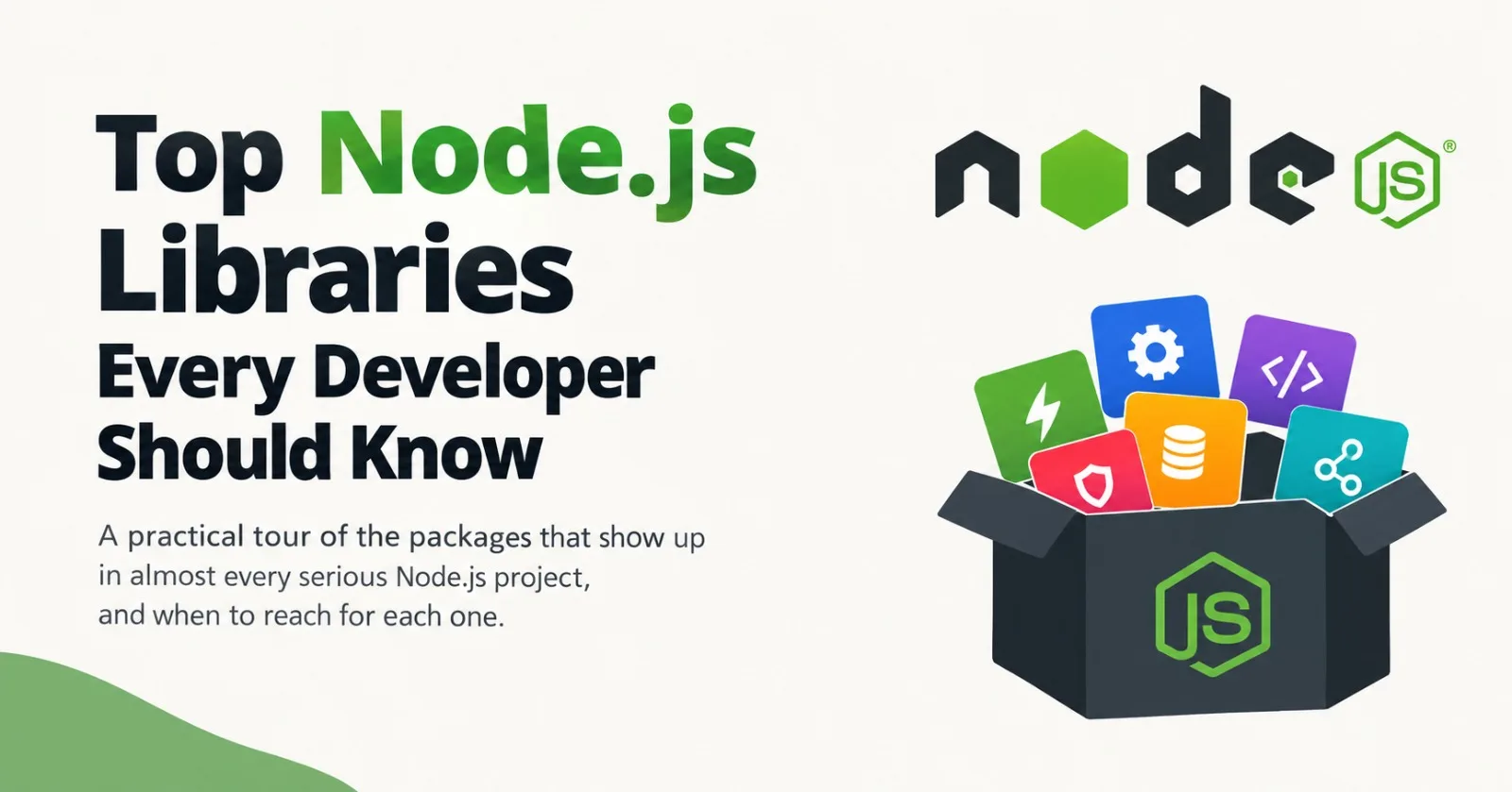 Top Node.js Libraries Every Developer Should Know